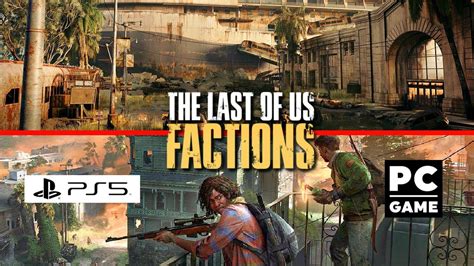 tlou factions matchmaking